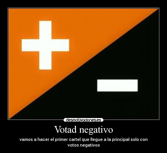 Votad negativo -