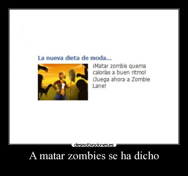 A matar zombies se ha dicho -