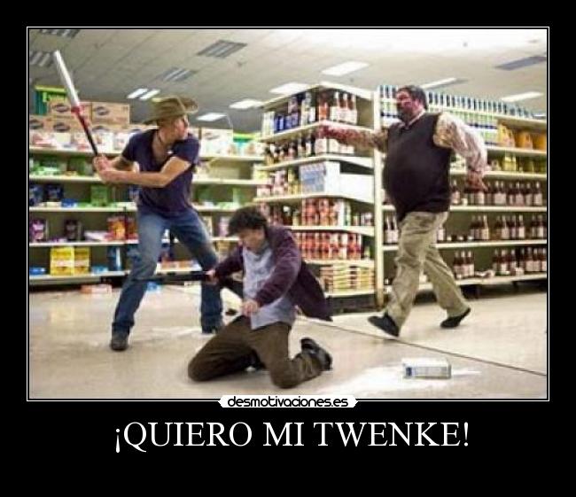 ¡QUIERO MI TWENKE! - 