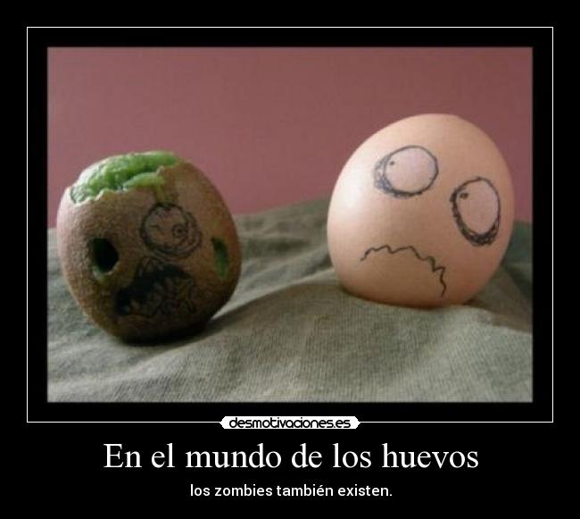 En el mundo de los huevos -