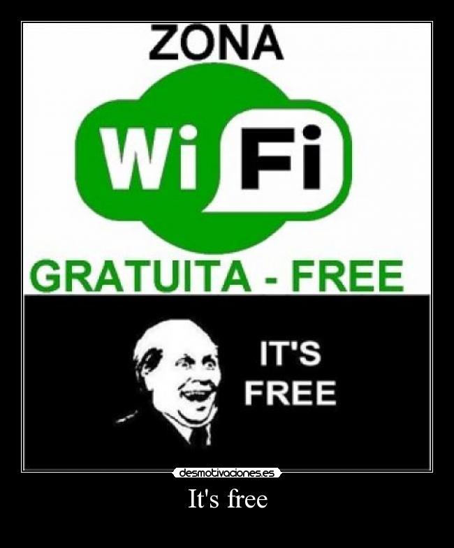 Its free - 