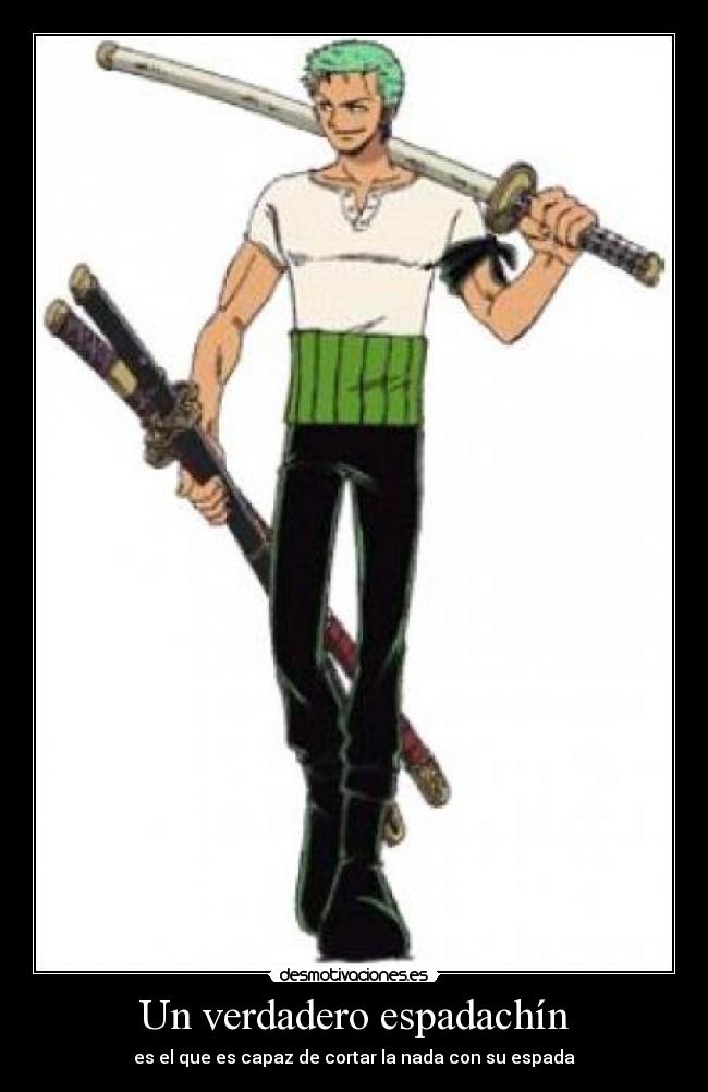 carteles roronoa zoro desmotivaciones