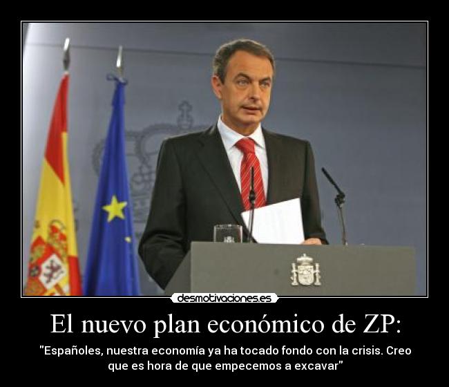 El nuevo plan económico de ZP: - 