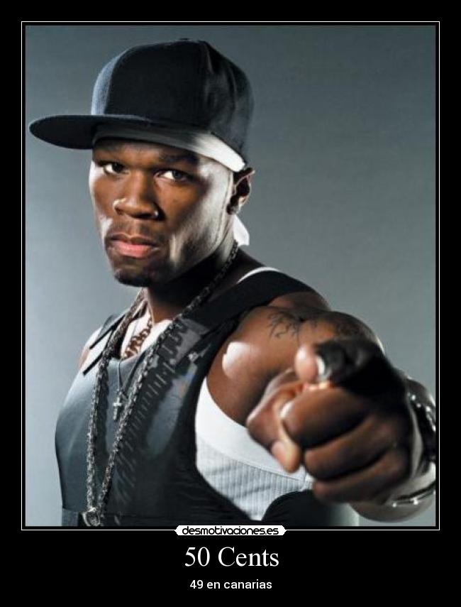 50 Cents -