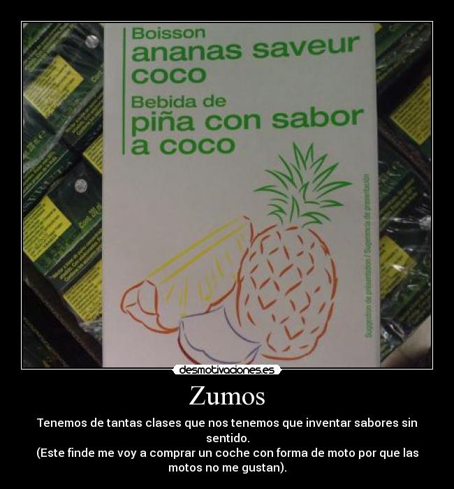 carteles zumo con sabor sin sentido desmotivaciones