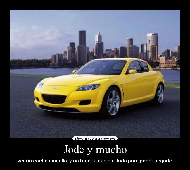 Jode y mucho -