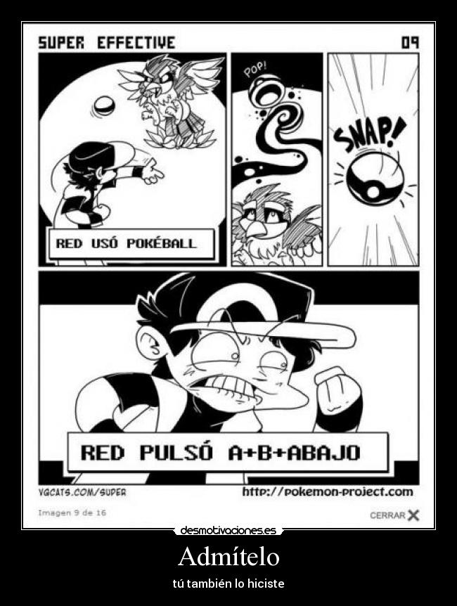 Admítelo - tú también lo hiciste