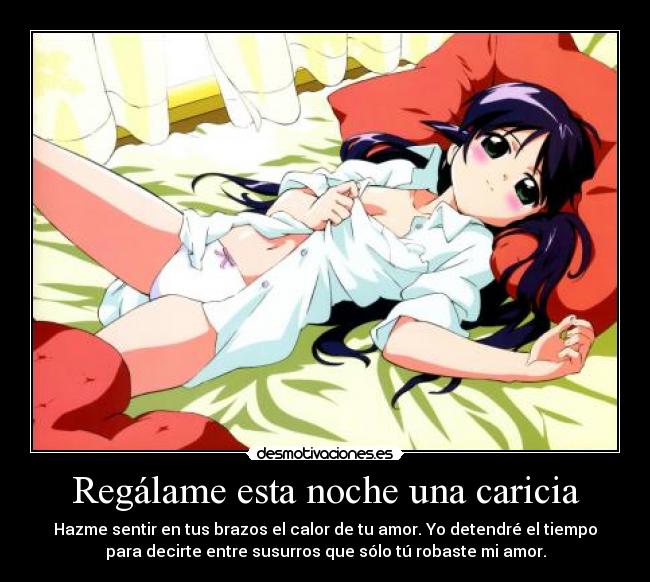 Regálame esta noche una caricia -