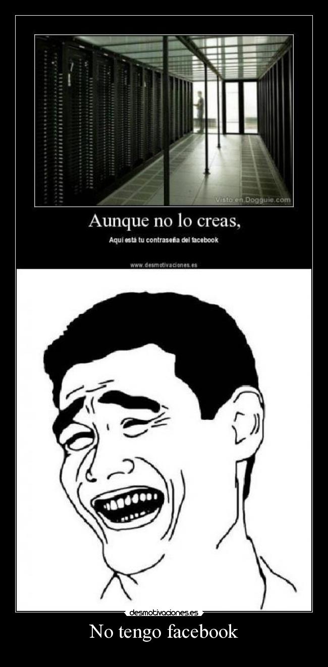 No tengo facebook - 