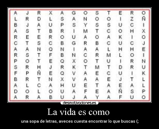 carteles vida laurittahpasodeti desmotivaciones