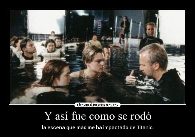 Y así fue como se rodó - 