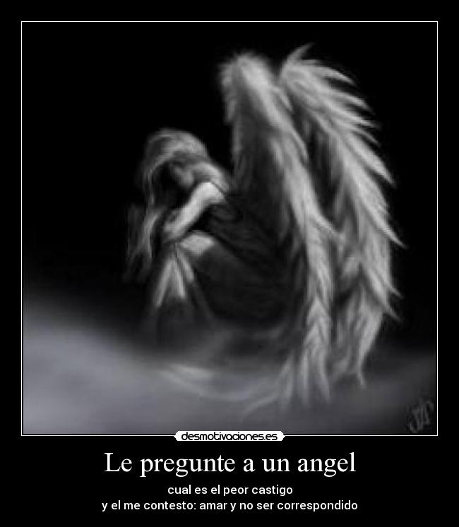 Le pregunte a un angel -
