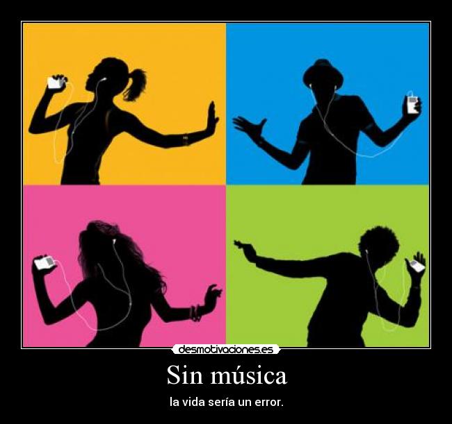Sin música - 