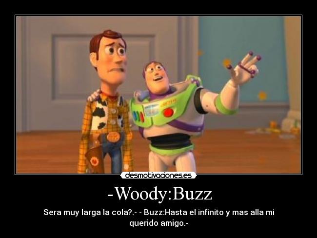 -Woody:Buzz -