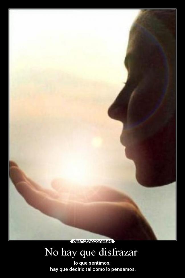 No hay que disfrazar  - 