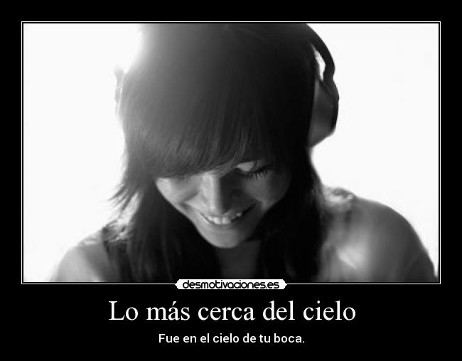 Lo más cerca del cielo -