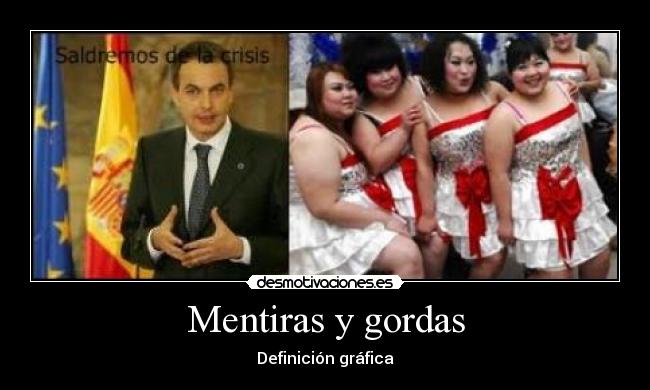 Mentiras y gordas - Definición gráfica