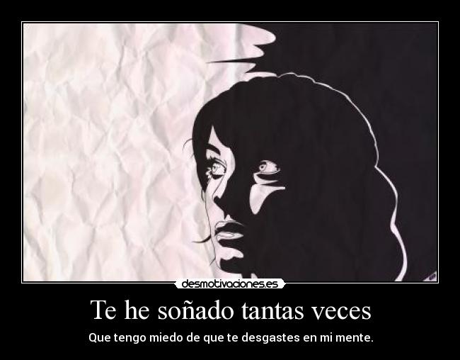Te he soñado tantas veces - 