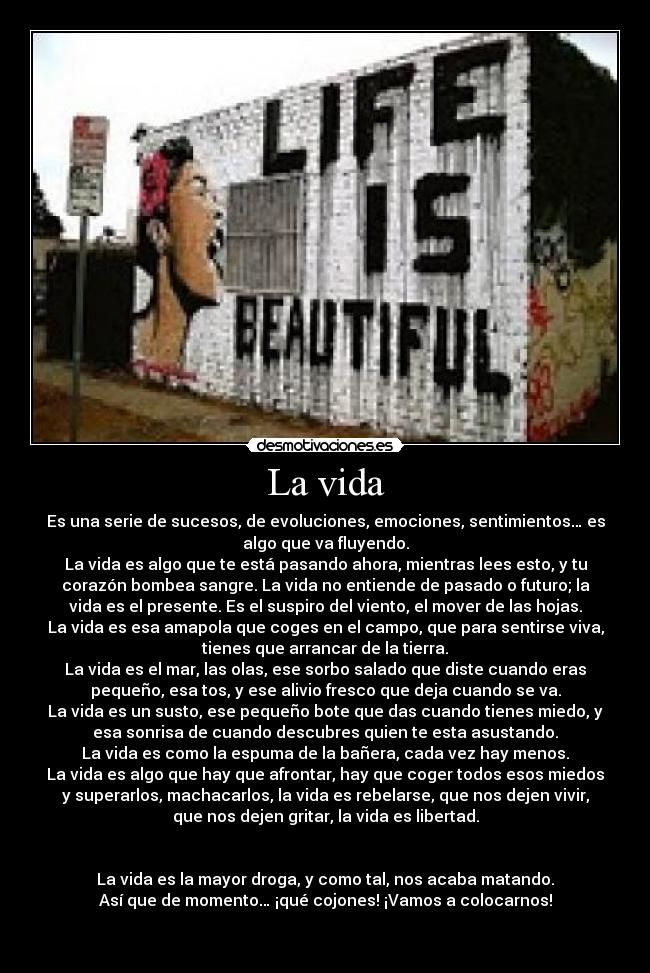 La vida -