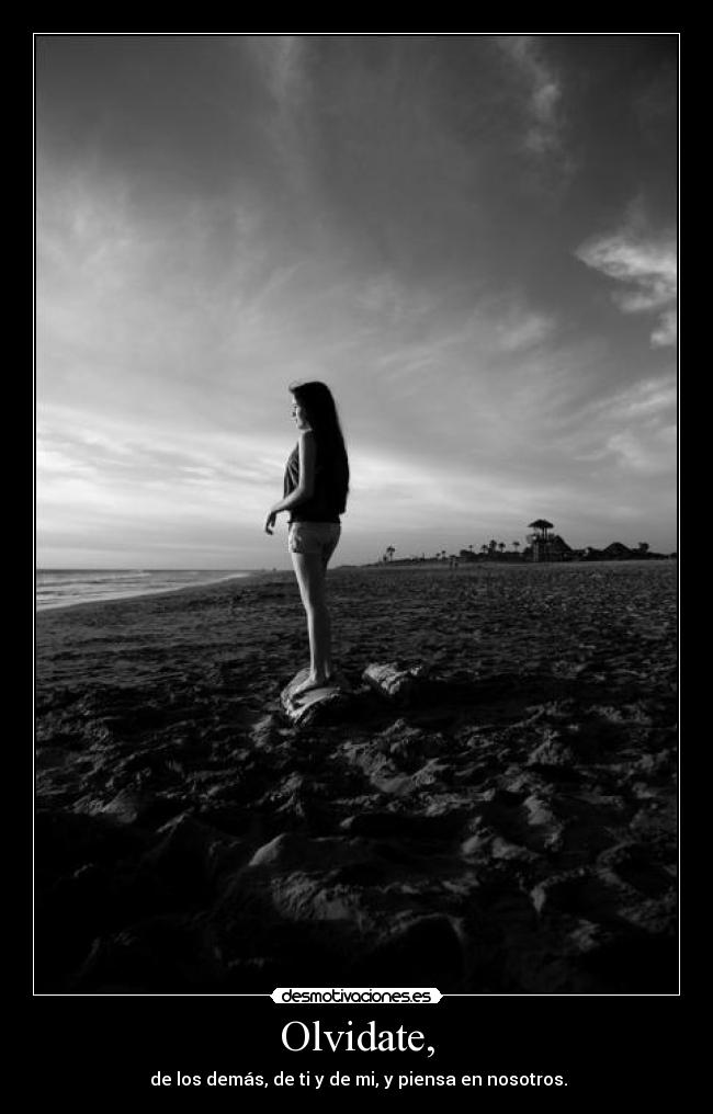 Olvidate, - 