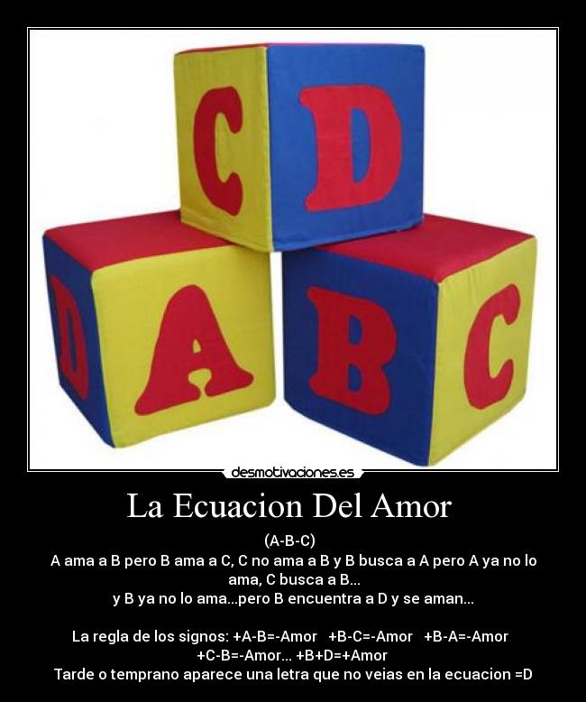carteles amor ecuacion amor abc amo dolor felicidad desmotivaciones