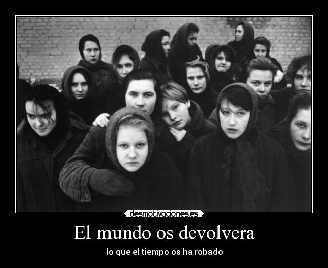 carteles mundo mundo devolvera desmotivaciones