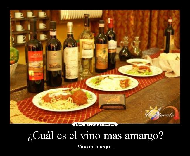 ¿Cuál es el vino mas amargo? -