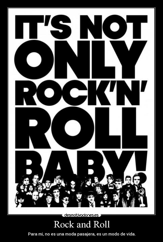 carteles rock rock roll rock and roll rock para mi moda no modo vida desmotivaciones