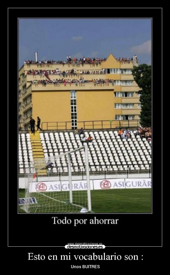 Esto en mi vocabulario son : -