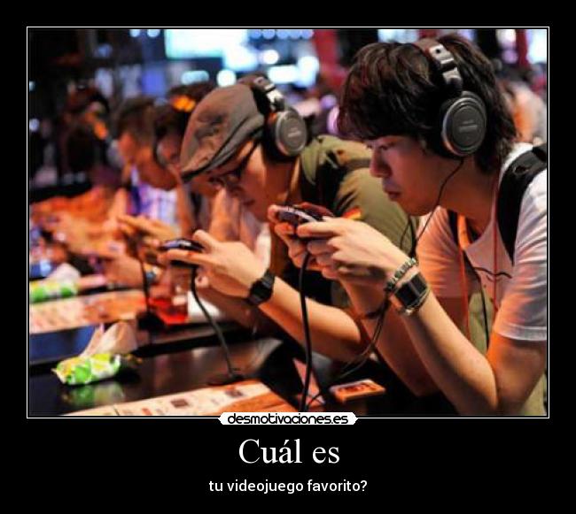 carteles videojuegos favoritismo cual desmotivaciones