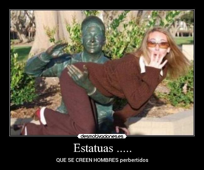 Estatuas ..... - 