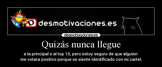 Quizás nunca llegue - 