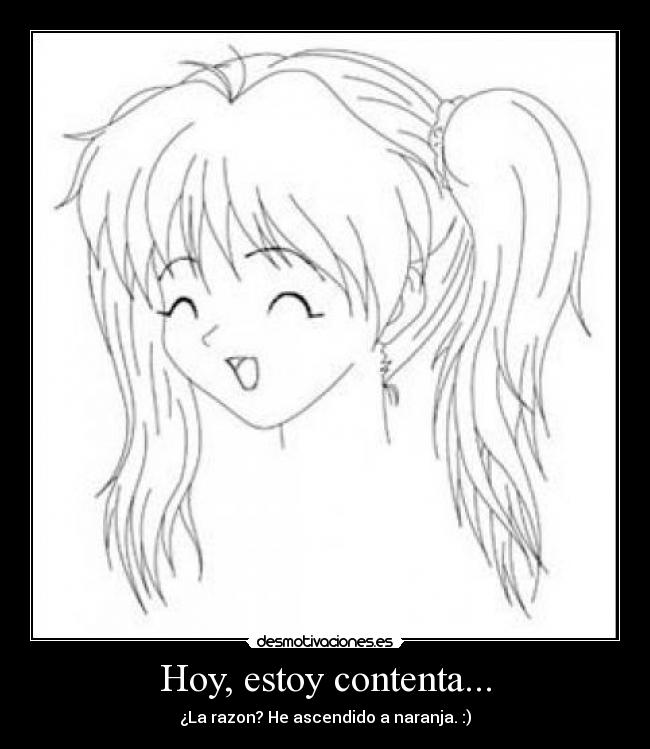 Hoy, estoy contenta... - 