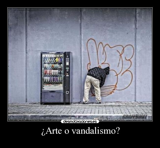 ¿Arte o vandalismo? - 