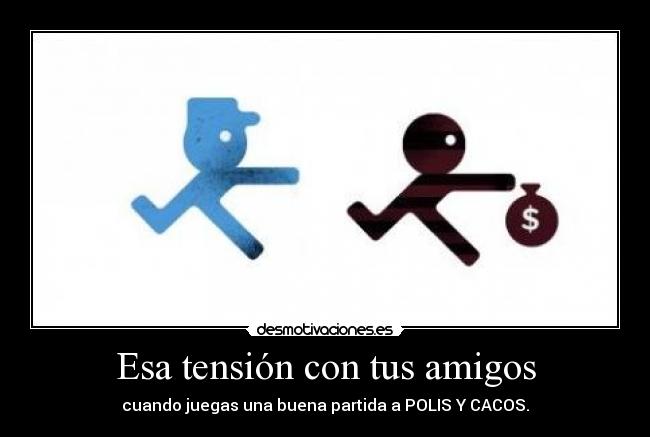 Esa tensión con tus amigos -
