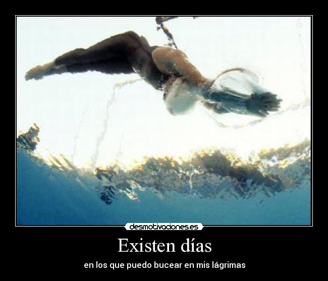 Existen días - 