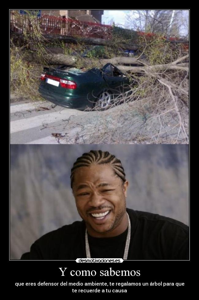 Y como sabemos - que eres defensor del medio ambiente, te regalamos un árbol para que
te recuerde a tu causa