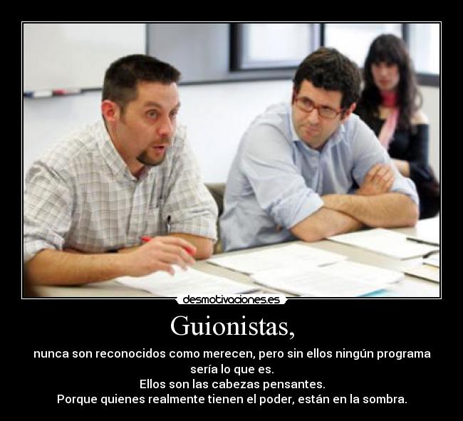 Guionistas, -