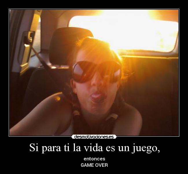 carteles vida mabruju26022010 desmotivaciones