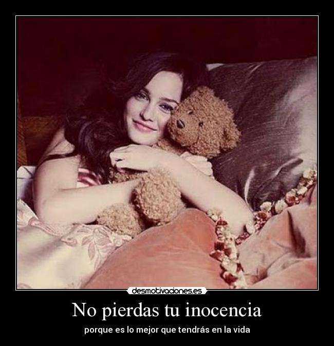 No pierdas tu inocencia -