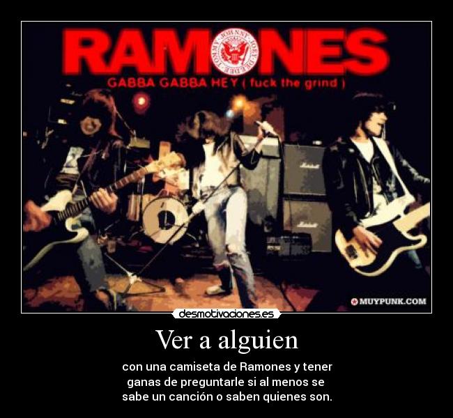 carteles ramones camiseta preguntar desmotivaciones