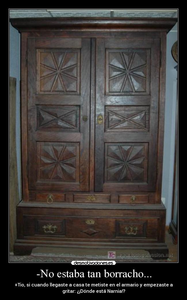 -No estaba tan borracho... -