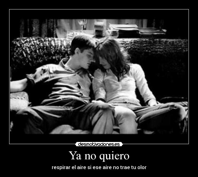 Ya no quiero -