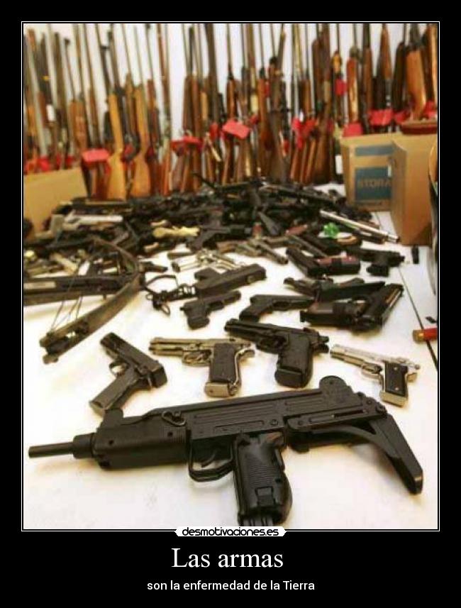 Las armas | Desmotivaciones