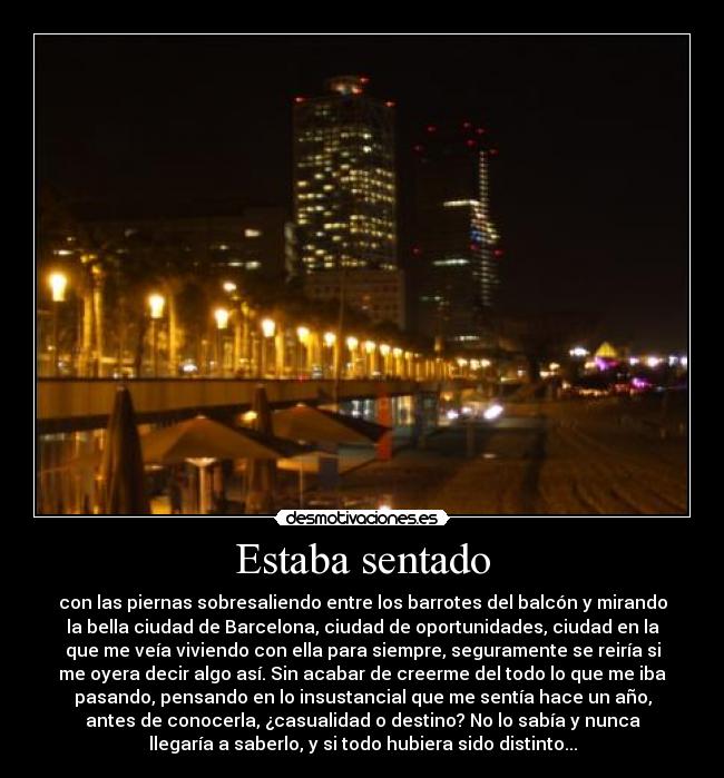 carteles estaba sentado desmotivaciones