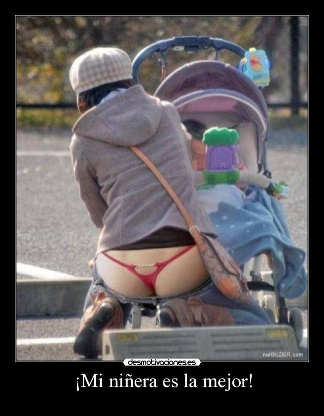 ¡Mi niñera es la mejor! -