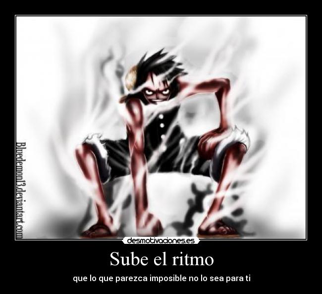 carteles luffy gia secando vapor second gear suelo ritmo imposible desmotivaciones