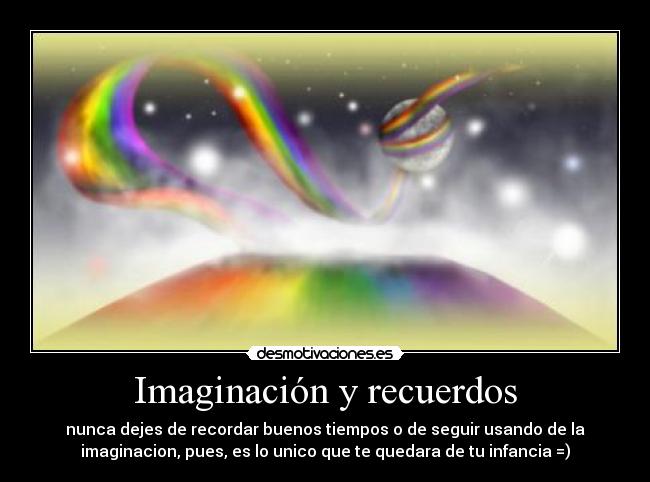 Imaginación y recuerdos - 