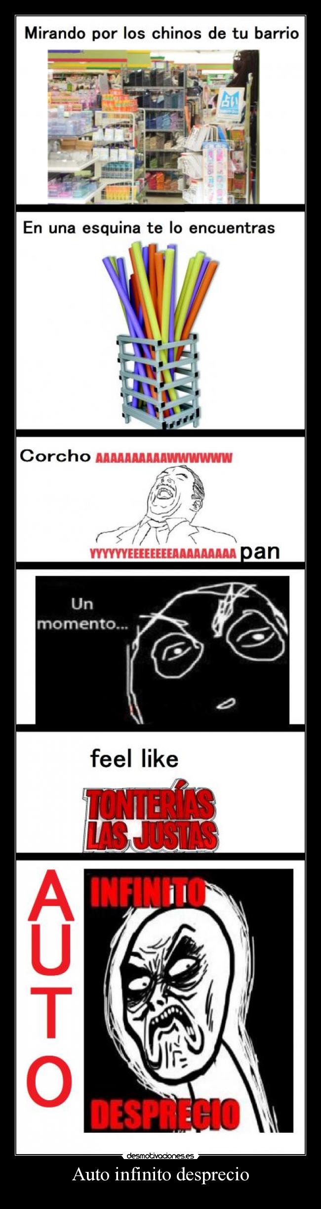 Auto infinito desprecio -