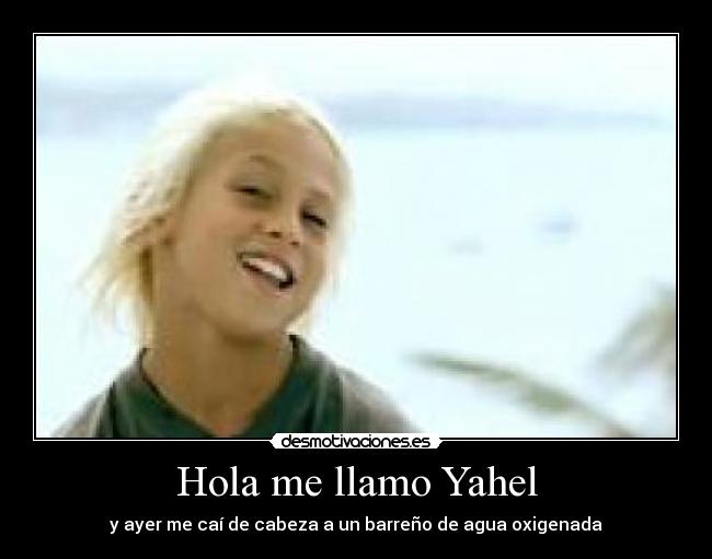 Hola me llamo Yahel - 